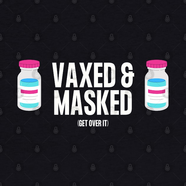 Vaxed and Masked (Blue Vax) by TJWDraws